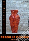 Parole in collage. E-book. Formato Mobipocket ebook di Carmen Cantatore