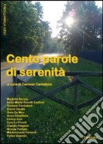 Cento parole di serenità. E-book. Formato EPUB ebook