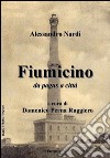 Fiumicino da pagus a città. E-book. Formato EPUB ebook