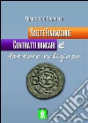 Scelte finanziarie, contratti bancari e fattore religioso. E-book. Formato EPUB ebook di Francesco Sorvillo