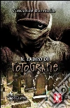 Il ladro di fotografie. E-book. Formato Mobipocket ebook di Vincenzo Borriello