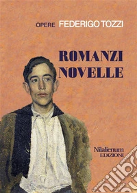 Romanzi Novelle. E-book. Formato EPUB ebook