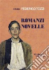 Romanzi Novelle. E-book. Formato EPUB ebook