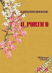 Il portico. E-book. Formato PDF ebook