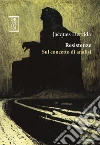 Resistenze. Sul concetto di analisi. E-book. Formato EPUB ebook di Jacques Derrida
