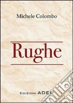 Rughe. E-book. Formato PDF ebook