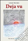 Deja vu. E-book. Formato PDF ebook