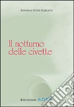 Il notturno delle civette. E-book. Formato PDF ebook