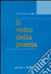 Il volto della poesia. E-book. Formato PDF ebook di Alfonso Silvestro
