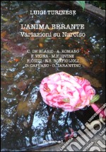 L'anima errante: Variazioni su Narciso. E-book. Formato EPUB ebook