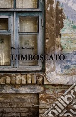 L'imboscato. E-book. Formato EPUB ebook