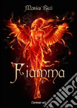 Fiamma. E-book. Formato EPUB