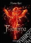 Fiamma. E-book. Formato EPUB ebook