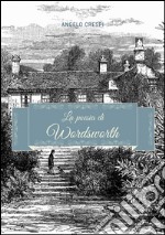 La poesia di Wordsworth. E-book. Formato EPUB ebook