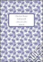 Ashworth. E-book. Formato EPUB ebook