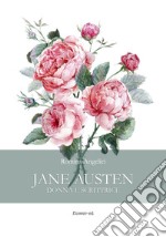 Jane Austen. Donna e scrittrice. E-book. Formato EPUB ebook