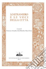 Lo straniero e le voci della città. E-book. Formato PDF ebook