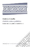 &quot;Paideia&quot;, mito e pubblicoIl valore educativo e politico dei miti di Platone. E-book. Formato PDF ebook