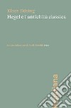 Hegel e l&apos;antichità classica. E-book. Formato PDF ebook