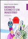 Nessun uomo è un maestro. E-book. Formato EPUB ebook