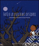 Fatù e la stella dei desideri. E-book. Formato EPUB