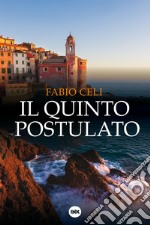 IL QUINTO POSTULATO. E-book. Formato EPUB ebook