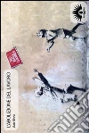 L' abolizione del lavoro. E-book. Formato PDF ebook di Bob Black
