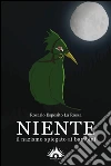 Niente: Il nazismo spiegato ai bambini. E-book. Formato PDF ebook di Rosario Esposito La Rossa