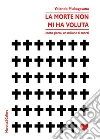 La morte non mi ha volutacento giorni, un milione di morti. E-book. Formato Mobipocket ebook di Yolande Mukagasana