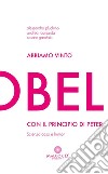 Abbiamo vinto l'Ig Nobel con il Principio di PeterScienza, caso e humor. E-book. Formato Mobipocket ebook