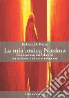 La mia amica Nasima . E-book. Formato PDF ebook di Debora Di Vozzo