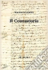 Il contastorie. E-book. Formato Mobipocket ebook di Massimo Canetta