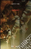 Danzadelsé. E-book. Formato Mobipocket ebook di Luciana Vasile