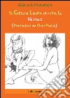 Il cielo si libera di tutte le nuvole (portandosi via ogni paura). E-book. Formato PDF ebook di Gabriella Maramieri