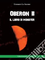 Oberon II. Il libro di Monster. E-book. Formato EPUB ebook