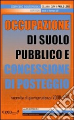 Occupazione di suolo pubblico e concessione di posteggio. Raccolta di giurisprudenza 2009-2012. E-book. Formato PDF ebook