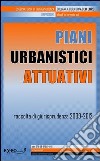 Piani urbanistici attuativi. Raccolta di giurisprudenza 2009-2012. E-book. Formato PDF ebook