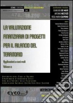 La valutazione finanziaria di progetti per il rilancio del territorio. E-book. Formato PDF ebook