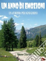 Un anno di emozioniUn aforisma per ogni giorno. E-book. Formato EPUB ebook