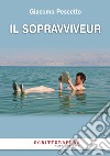 Il sopravviveur. E-book. Formato EPUB ebook