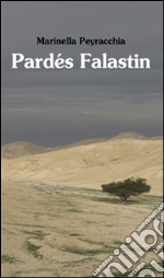 Pardés Falastin. E-book. Formato EPUB ebook