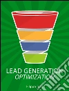 Lead generation optimization. E-book. Formato EPUB ebook di Filippo Toso