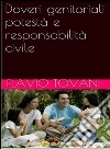 Doveri genitoriali, potestà e responsabilità civile. E-book. Formato PDF ebook di Flavio Tovani