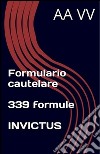 Formulario cautelare. E-book. Formato EPUB ebook