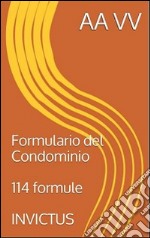 Formulario del condominio. E-book. Formato EPUB ebook