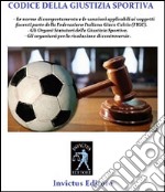 Codice di giustizia sportiva. E-book. Formato EPUB ebook