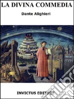 La Divina Commedia: edizione annotata. E-book. Formato EPUB ebook