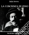 La coscienza di Zeno. E-book. Formato EPUB ebook di Italo Svevo