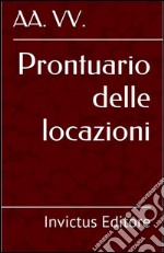 Prontuario delle locazioni. E-book. Formato EPUB ebook