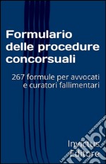 Formulario delle procedure concorsuali. E-book. Formato EPUB ebook